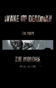 Wake Up Deadman - Nobodies / Никто
