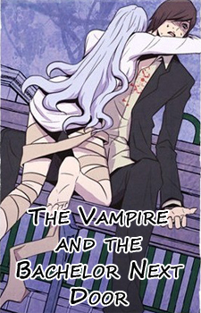 The Vampire and the Bachelor Next Door / Вампир и сосед-холостяк